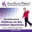 NeuroMovement and Children on the Autism Spectrum