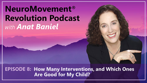Episode 8 How Many Interventions and Which Ones Are Good for My Child